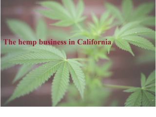 The hemp business in California